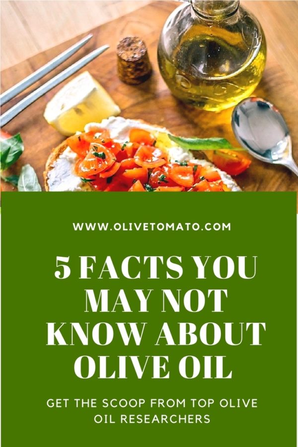 5 Facts You May Not Know About Olive Oil