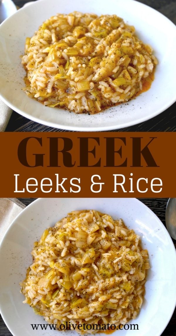 Greek Leeks and Rice – Prasorizo - OliveTomato.com